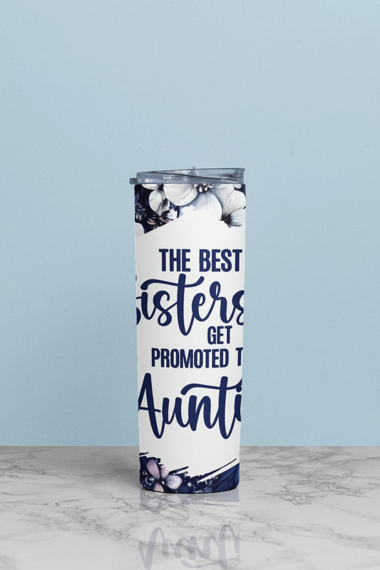 Custom Printed Tumbler Bottle Cup | Best Sister to Auntie Aunt To Be | Personalised New Baby Gift